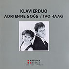Klavierduo Soós / Haag - Werke für Klavierduo